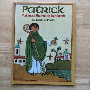 2 Tomie DePaola Books: Pascual & Kitchen Angels+Patrick: Patron Saint of Ireland